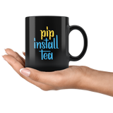 "pip install tea" Python Mug (Black)
