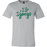 "I Love Django" T-Shirt (Multiple Colors)