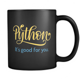 "Python: It's Good For You" Mug (Black)