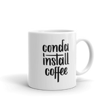 "conda install coffee" Python Mug