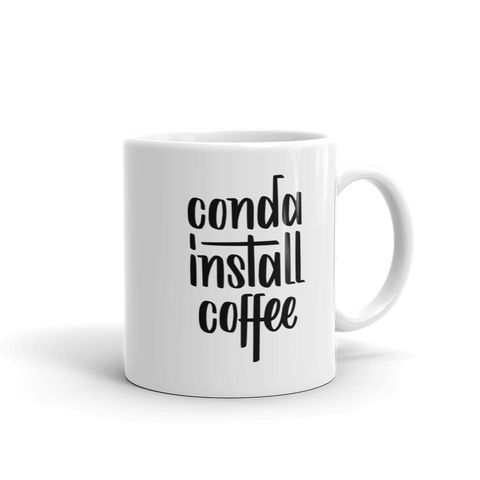 "conda install coffee" Python Mug