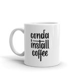 "conda install coffee" Python Mug