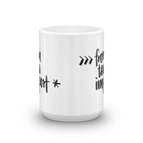 "from tea import *" Python Mug (11oz/15oz)