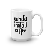 "conda install coffee" Python Mug