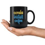 "conda install coffee" Python Mug (Black)