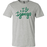 "I Love Django" T-Shirt (Multiple Colors)