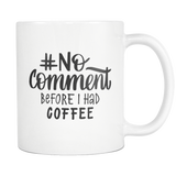 "No Comment" Developer Mug
