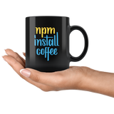 "npm install coffee" JavaScript Mug (Black)