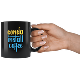 "conda install coffee" Python Mug (Black)
